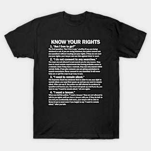 Know Your Rights T-Shirt